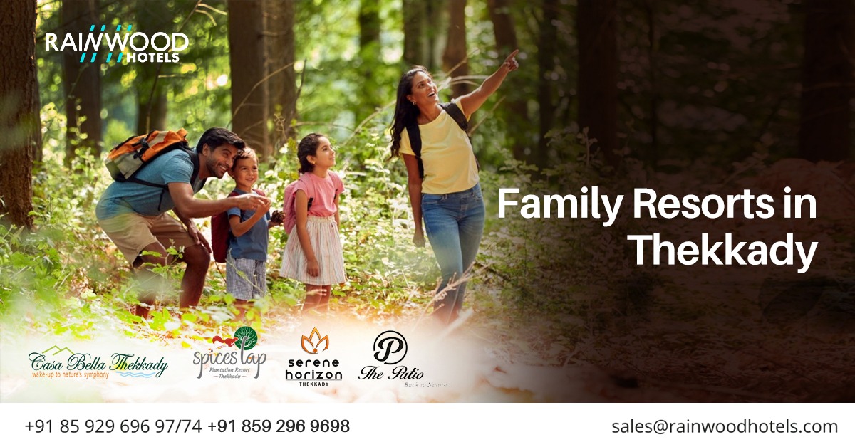 Top Family Resorts in Thekkady