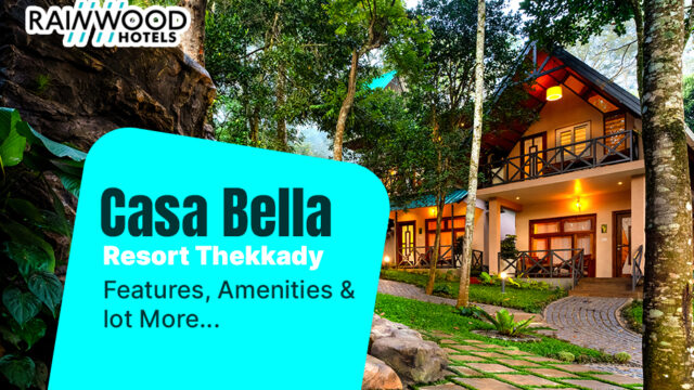 casa bella resort thekkady