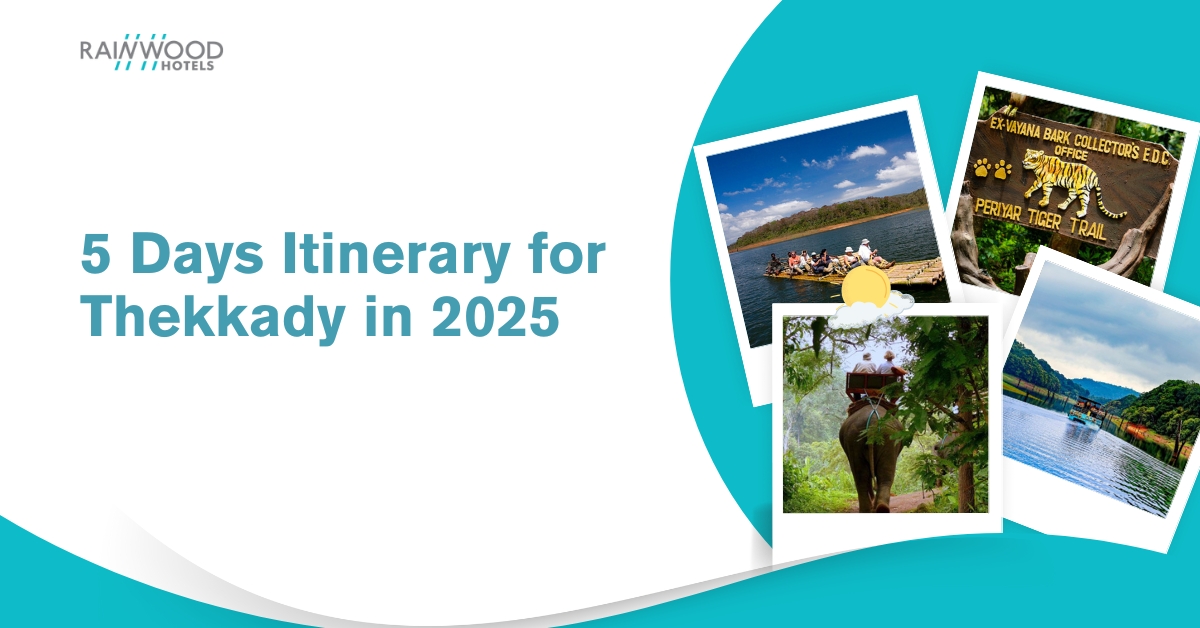 5-Day Thekkady Itinerary in 2025