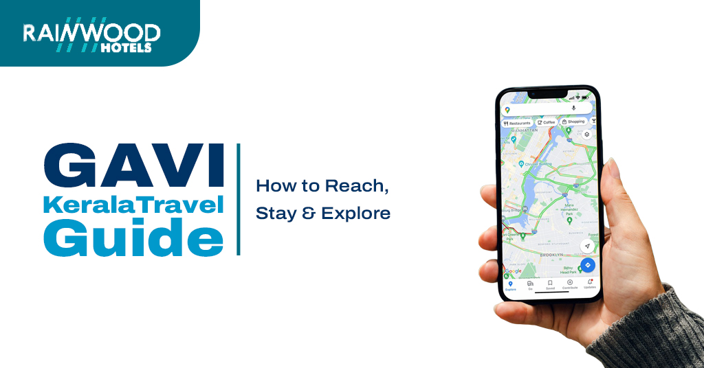 Gavi Kerala Travel Guide: How to Reach, Stay & Explore