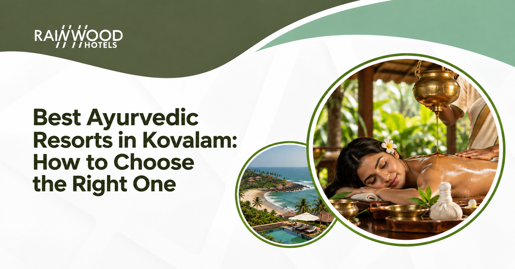 Best Ayurvedic Resorts in Kovalam: How to Choose the Right One